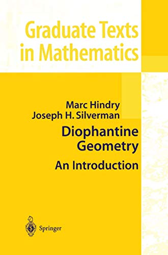 Diophantine Geometry: An Introduction (Graduate Texts in Mathematics, 201, Band 201) von Springer
